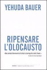 Ripensare l'olocausto Ripensare l'olocausto