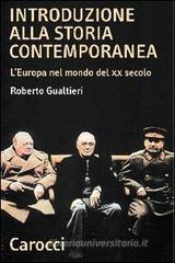 Introduzione alla storia contemporanea. L'Europa nel mondo del XX secolo