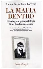 La mafia dentro. Psicologia e psicopatologia di un fondamentalismo