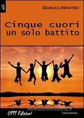 Cinque cuori un solo battito