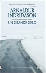 Un grande gelo Un grande gelo