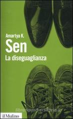 La diseguaglianza. Un riesame critico La diseguaglianza. Un riesame critico