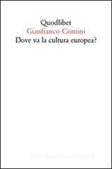 Dove va la cultura europea? Relazione sulle cose di Ginevra Dove va la cultura europea? Relazione sulle cose di Ginevra