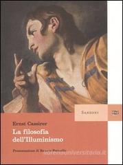La filosofia dell'Illuminismo La filosofia dell'Illuminismo