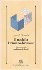 Il modello kleiniano-bioniano vol.2 Il modello kleiniano-bioniano vol.2