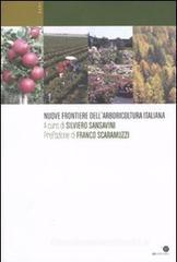 Nuove frontiere dell'arboricoltura italiana