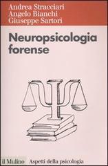 Neuropsicologia forense Neuropsicologia forense