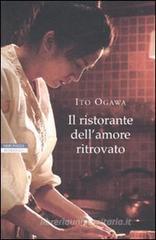 Il ristorante dell'amore ritrovato Il ristorante dell'amore ritrovato