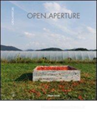 Open.aperture. Giovanni Bianchini, Andrea Minoglio, Gianpaolo Pedroni