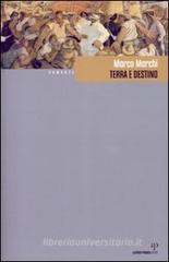 Terra e destino Terra e destino