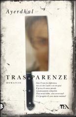 Trasparenze Trasparenze