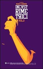 IncastRIMEtrici vol.2
