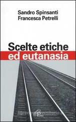 Scelte etiche ed eutanasia