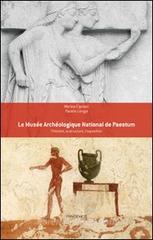 Le Mus�e arch�ologique national de Paestum. L'histoire, la structure, l'exposition