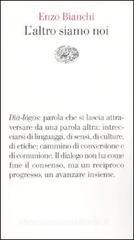 L' altro siamo noi L' altro siamo noi