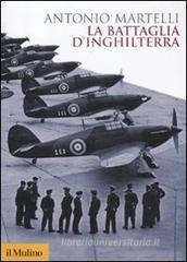 La battaglia d'Inghilterra La battaglia d'Inghilterra