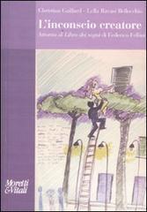 L' inconscio creatore. Attorno al �Libro dei sogni� di Federico Fellini