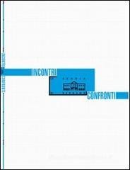 Incontri/confronti Incontri/confronti