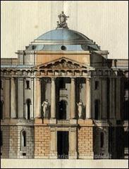 Album Rusca Grimani. Disegni di architettura dalla Russia di Caterina II-Architectural drawings from Catherine II's Russia