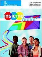 Insieme facile! Con audiocassetta. Per le Scuole Insieme facile! Con audiocassetta. Per le Scuole