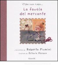 La favola del mercante La favola del mercante