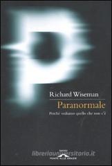 Paranormale. Perch� vediamo quello che non c'�