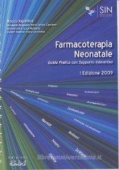 Farmacoterapia neonatale. Con CD-ROM