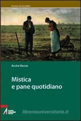Mistica e pane quotidiano