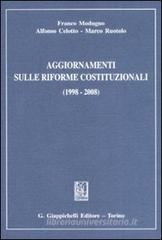 Aggiornamenti sulle riforme costituzionali (1998-2008) Aggiornamenti sulle riforme costituzionali (1998-2008)