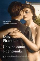 Uno, nessuno e centomila Uno, nessuno e centomila