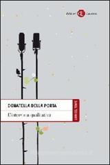 L' intervista qualitativa L' intervista qualitativa