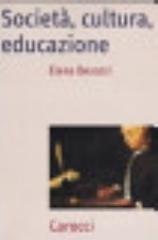 L' educazione in sociologia. Testi scelti