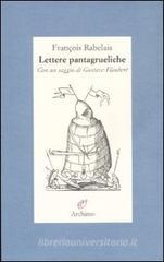 Lettere pantagrueliche Lettere pantagrueliche