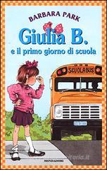 Giulia B. e il primo giorno di scuola Giulia B. e il primo giorno di scuola