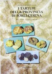 I tartufi della provincia di Forlė-Cesena I tartufi della provincia di Forlė-Cesena