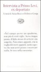 Intervista a Primo Levi, ex deportato Intervista a Primo Levi, ex deportato