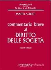 Commentario breve al diritto delle societ�