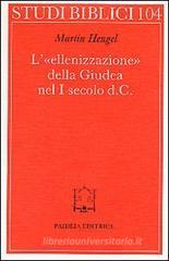L' ellenizzazione della Giudea nel I secolo d. C.