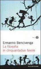 La filosofia in cinquantadue favole La filosofia in cinquantadue favole