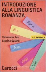 Introduzione alla linguistica romanza Introduzione alla linguistica romanza