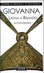 Giovanna Latina a Bisanzio