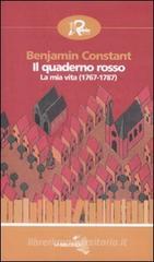 Il quaderno rosso. La mia vita (1767-1787) Il quaderno rosso. La mia vita (1767-1787)