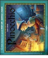 Pinocchio. Libro pop-up Pinocchio. Libro pop-up