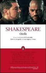 Otello. Testo inglese a fronte. Ediz. integrale Otello. Testo inglese a fronte. Ediz. integrale