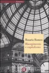 Risorgimento e capitalismo Risorgimento e capitalismo