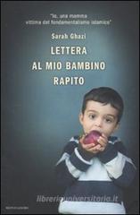Lettera al mio bambino rapito