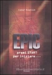 Epic. Premi Start per iniziare...
