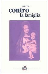 Contro la famiglia