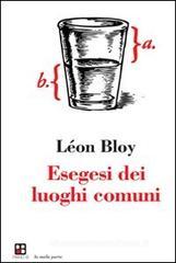 Esegesi dei luoghi comuni Esegesi dei luoghi comuni