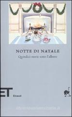 Notte di Natale. Quindici storie sotto l'albero